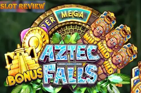 Aztec Falls slot